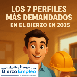 BierzoEmpleo 7 perfiles mas demandados