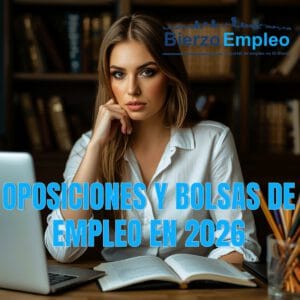 oposiciones y bolsas de empleo en 2026