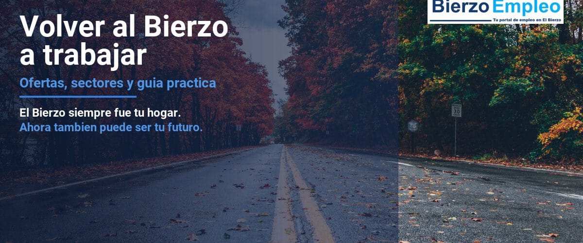 Volver al Bierzo a trabajar - BierzoEmpleo