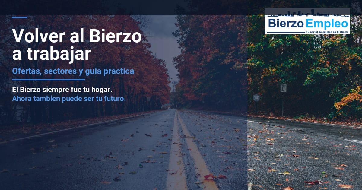 Volver al Bierzo a trabajar - BierzoEmpleo